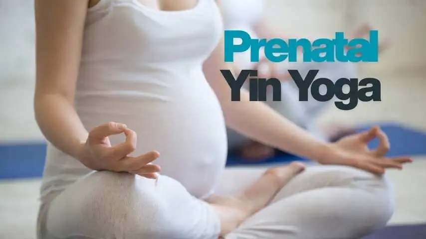 Prenatal Yin yoga