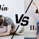Yin vs Hatha Yoga